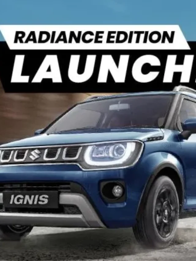 Maruti Suzuki Ignis Radiance Edition Price